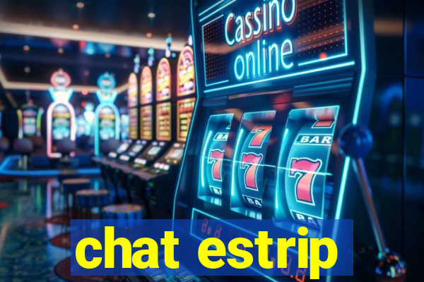 chat estrip